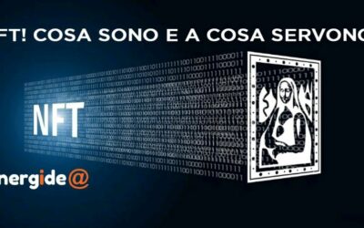 NFT! Cosa sono e a cosa servono.